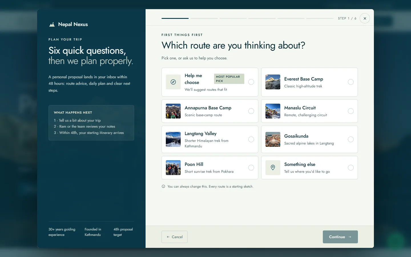 Step one of six in the trip planner: “Which route are you thinking about?” with eight route cards, and a dark side panel reading “Six quick questions, then we plan properly.”