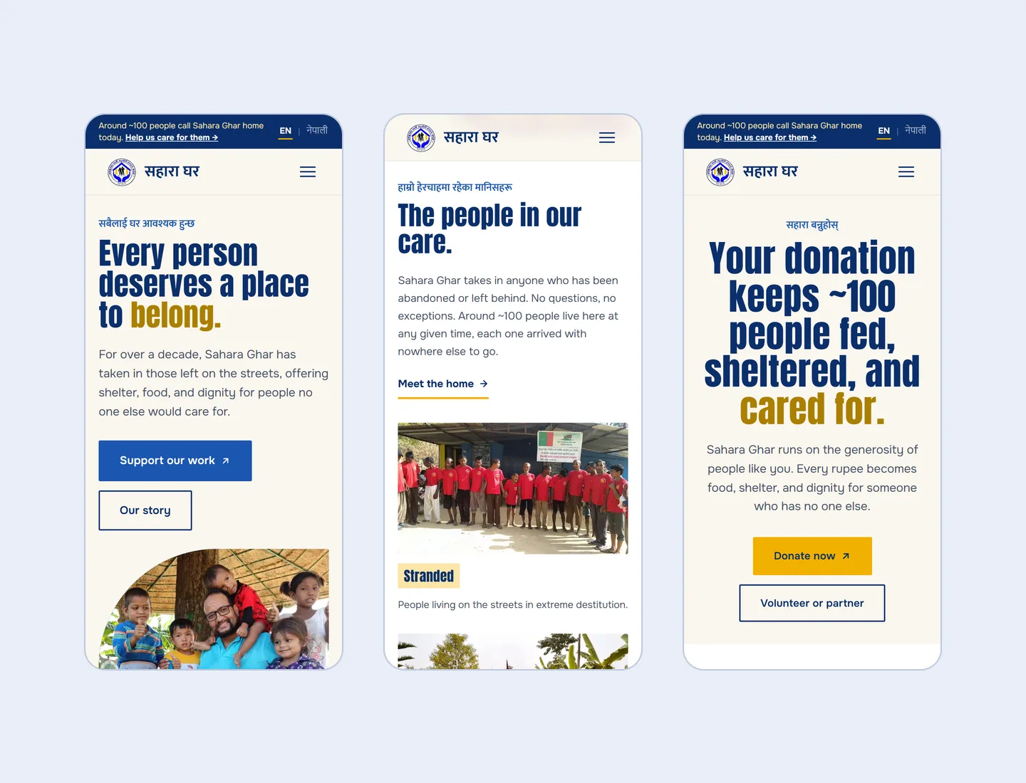 Three phone screens side by side: the home page opening, “The people in our care”, and the donation page headed “Your donation keeps ~100 people fed, sheltered, and cared for.”
